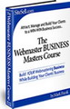 The Webmaster Business Masters Course